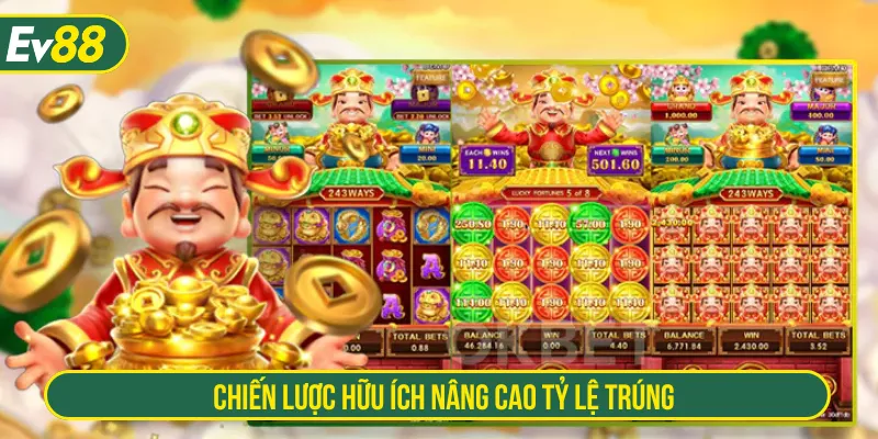 Áp dụng chiến thuật nổ hũ Thần Tài được đánh giá cao