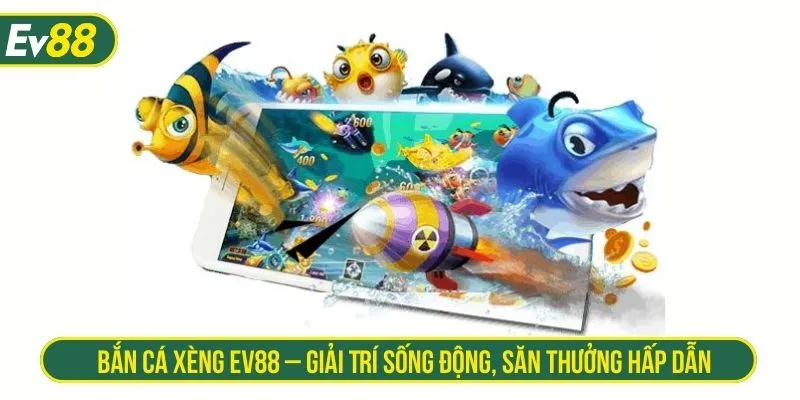 bắn cá xèng