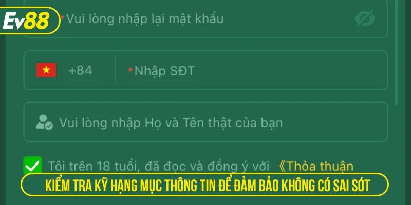 Kiểm tra kỹ hạng mục thông tin để đảm bảo không có sai sót