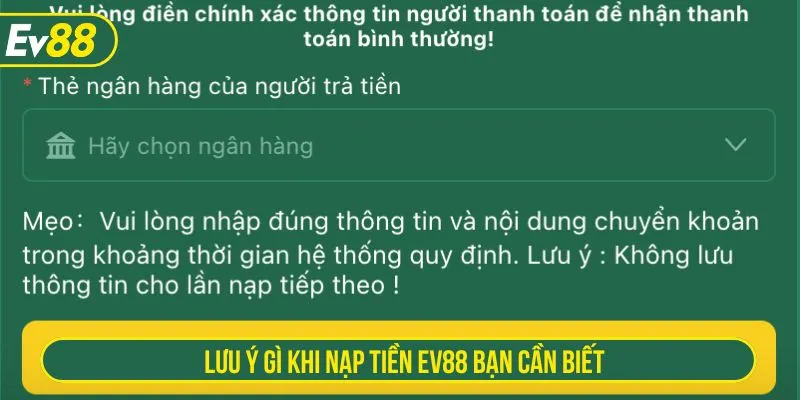 Lưu ý gì khi nạp tiền EV88 bạn cần biết