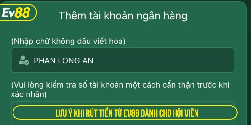 Lưu ý khi rút tiền từ EV88 dành cho hội viên